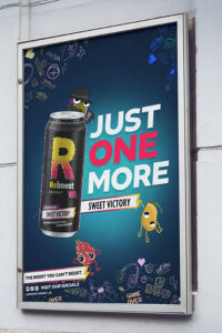 Reboost's Just One More campaign poster